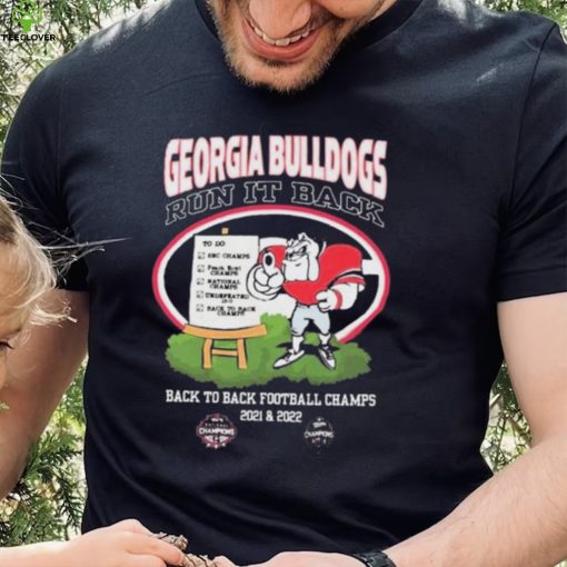 Georgia Bulldogs Run it Back 2021 2022 CFP National Champions shirt