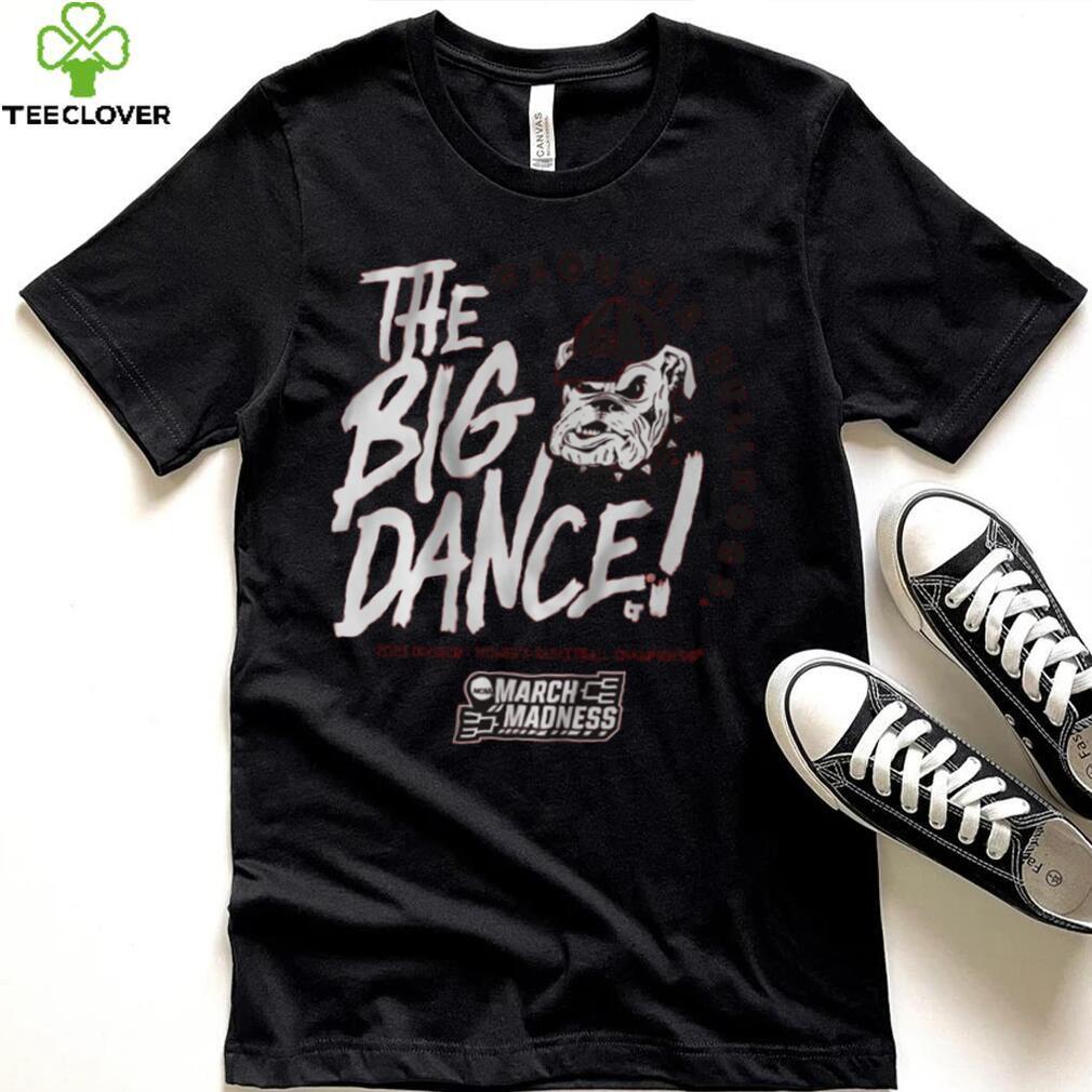 Georgia Bulldogs The Big Dance Shirt Georgia Bulldogs The Big Dance Shirt