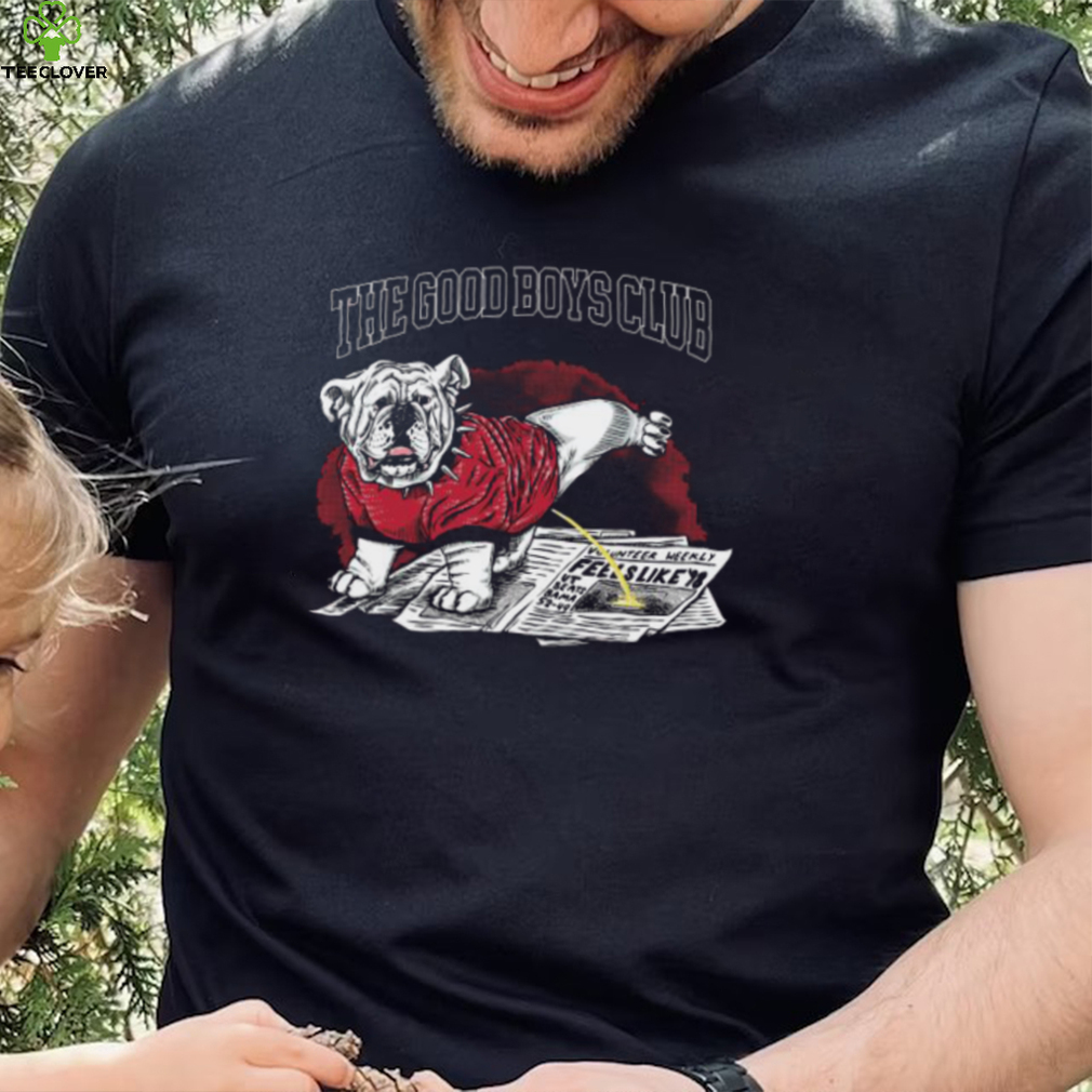 Georgia Bulldogs The Good Boys Club Dawgs Shirt Georgia Bulldogs The Good Boys Club Dawgs Shirt