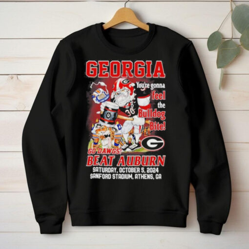 Georgia Bulldogs You’re Gonna Feel The Bulldog Bite Go Dawgs Beat Auburn T Shirt