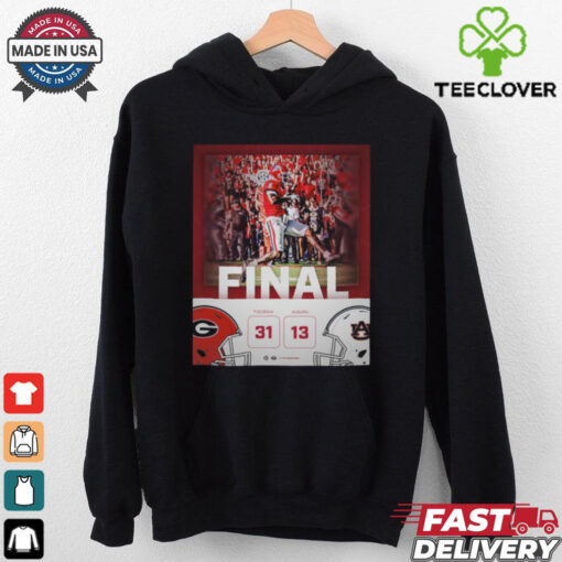 Georgia Bulldogs wins 31 13 Auburn Tigers football 2024 game final score hoodie, sweater, longsleeve, shirt v-neck, t-shirt