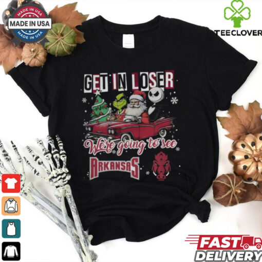 Get In Loser We’re Going To See Arkansas Razorbacks Grinch Shirt