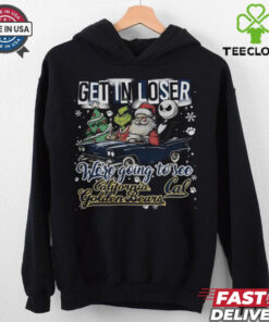 Get In Loser We’re Going To See California Golden Bears Grinch Shirt