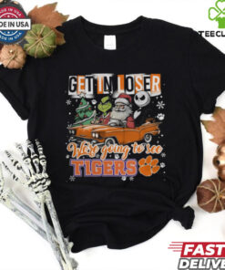 Get In Loser We're Going To See Clemson Tigers Grinch Shirt