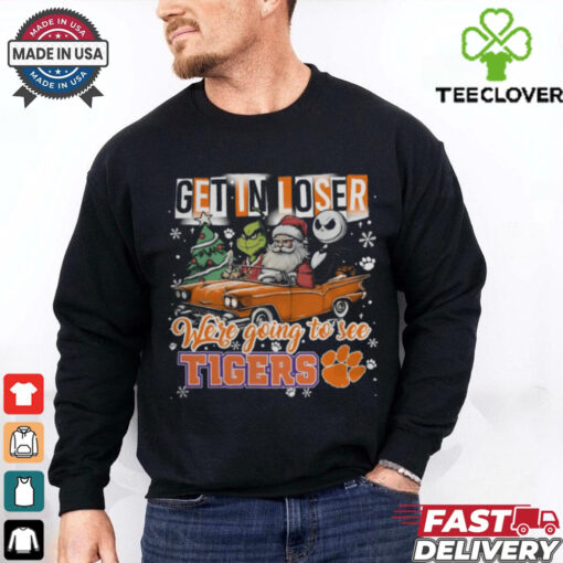 Get In Loser We’re Going To See Clemson Tigers Grinch Shirt