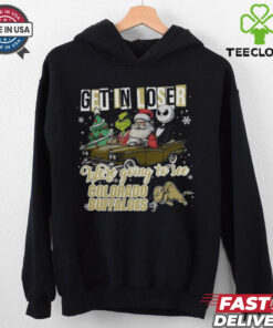 Get In Loser We’re Going To See Colorado Buffaloes Grinch Shirt