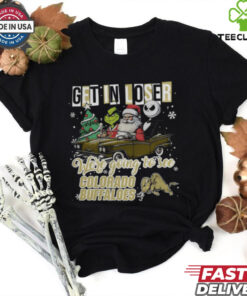 Get In Loser We’re Going To See Colorado Buffaloes Grinch Shirt