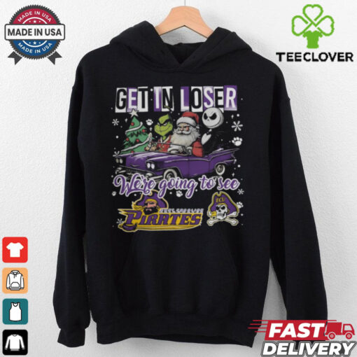 Get In Loser We’re Going To See East Carolina Pirates Grinch Shirt