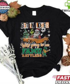 Get In Loser We're Going To See Florida A&M Rattlers Grinch Shirt