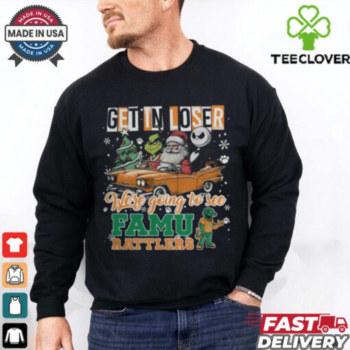 Get In Loser We’re Going To See Florida A&M Rattlers Grinch Shirt