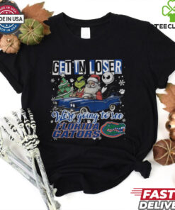 Get In Loser We're Going To See Florida Gators Grinch Shirt