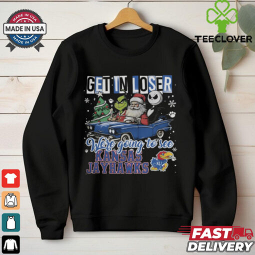 Get In Loser We’re Going To See Kansas Jayhawks Grinch Shirt
