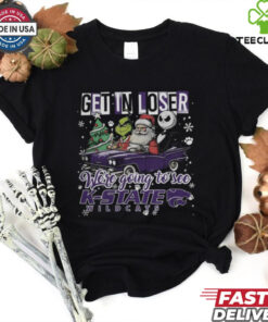 Get In Loser We're Going To See Kansas State Wildcats Grinch Shirt