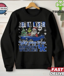 Get In Loser We’re Going To See Kentucky Wildcats Grinch Shirt