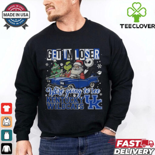 Get In Loser We’re Going To See Kentucky Wildcats Grinch Shirt