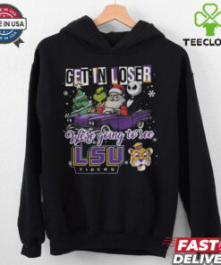Get In Loser We’re Going To See Lsu Tigers Grinch Shirt
