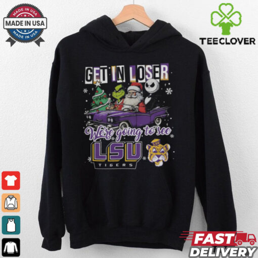 Get In Loser We’re Going To See Lsu Tigers Grinch Shirt