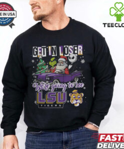 Get In Loser We’re Going To See Lsu Tigers Grinch Shirt