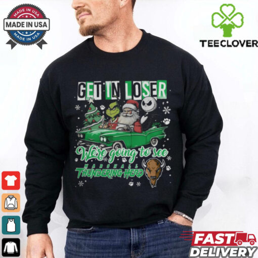 Get In Loser We’re Going To See Marshall Thundering Herd Grinch Shirt