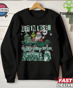 Get In Loser We’re Going To See Michigan State Spartans Grinch Shirt