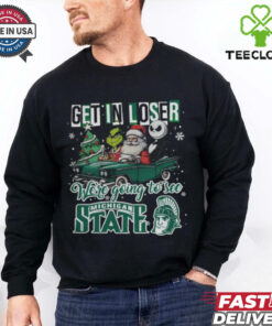 Get In Loser We’re Going To See Michigan State Spartans Grinch Shirt