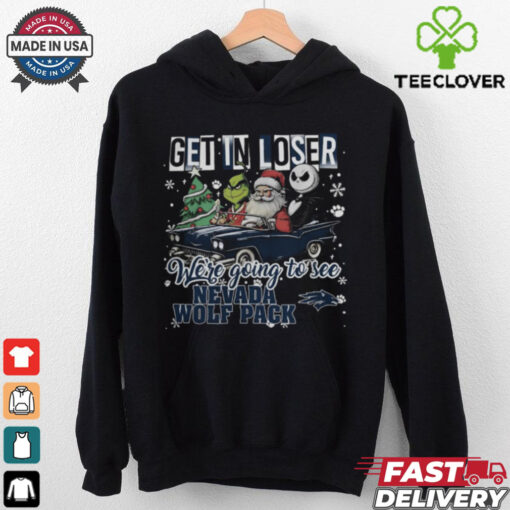 Get In Loser We’re Going To See Nevada Wolf Pack Grinch Shirt