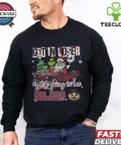 Get In Loser We’re Going To See Ohio State Buckeyes Grinch Shirt