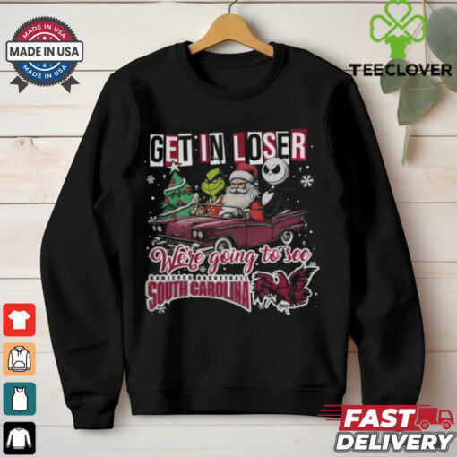 Get In Loser We’re Going To See South Carolina Gamecocks Grinch Shirt