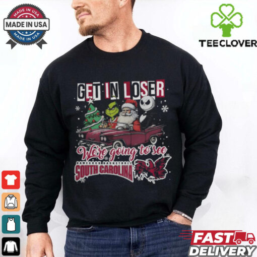 Get In Loser We’re Going To See South Carolina Gamecocks Grinch Shirt