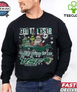 Get In Loser We're Going To See South Florida Bulls Grinch Shirt