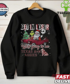 Get In Loser We’re Going To See Texas A&M Aggies Grinch Shirt