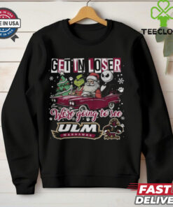 Get In Loser We’re Going To See ULM Warhawks Grinch Shirt