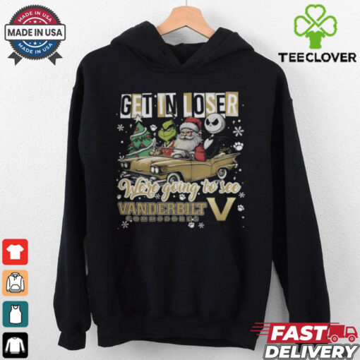 Get In Loser We’re Going To See Vanderbilt Commodores Grinch Shirt