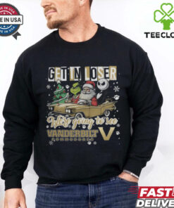 Get In Loser We're Going To See Vanderbilt Commodores Grinch Shirt