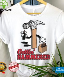 Gettin’ hammered hoodie, sweater, longsleeve, shirt v-neck, t-shirt