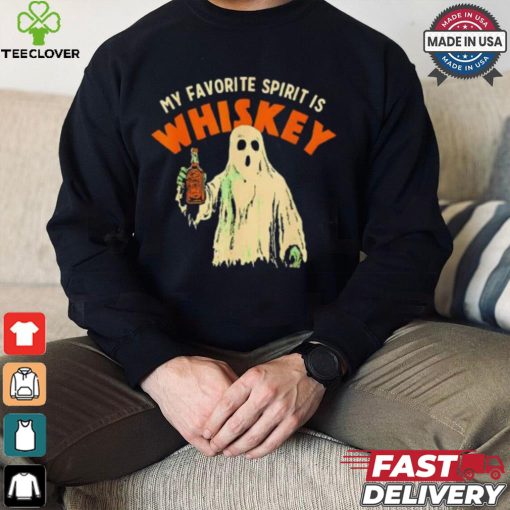 Ghost my favorite spirit is whiskey Halloween shirt