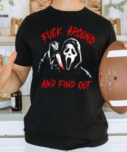 Ghostface fuck around and find out shirt