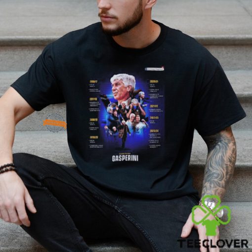 Gian Piero Gasperini Has Lifted Atalanta To New Heights Unisex T Shirt