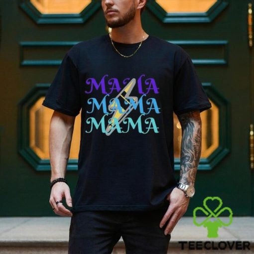 Gift For Mom Mama Shirt