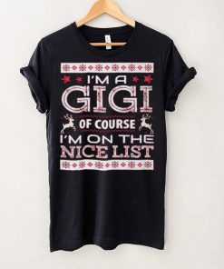 Gigi Nice Lists Christmas Shirts