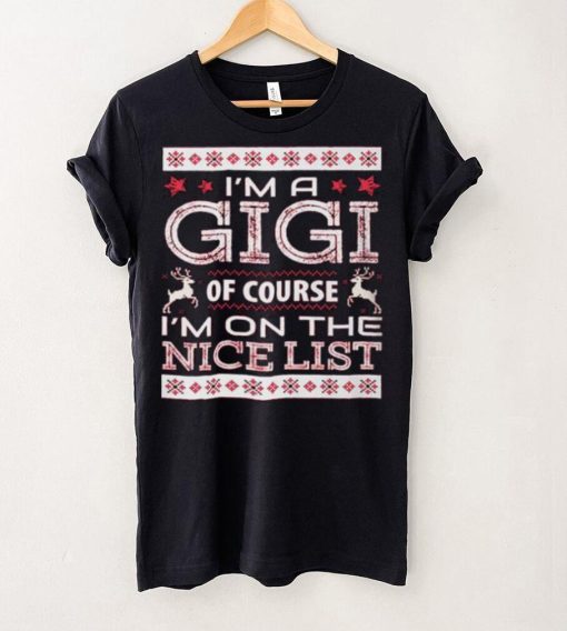 Gigi Nice Lists Christmas Shirts