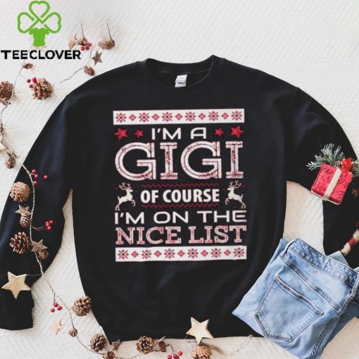 Gigi Nice Lists Christmas Shirts