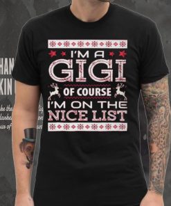 Gigi Nice Lists Christmas Shirts