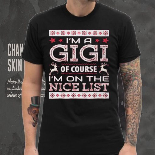 Gigi Nice Lists Christmas Shirts