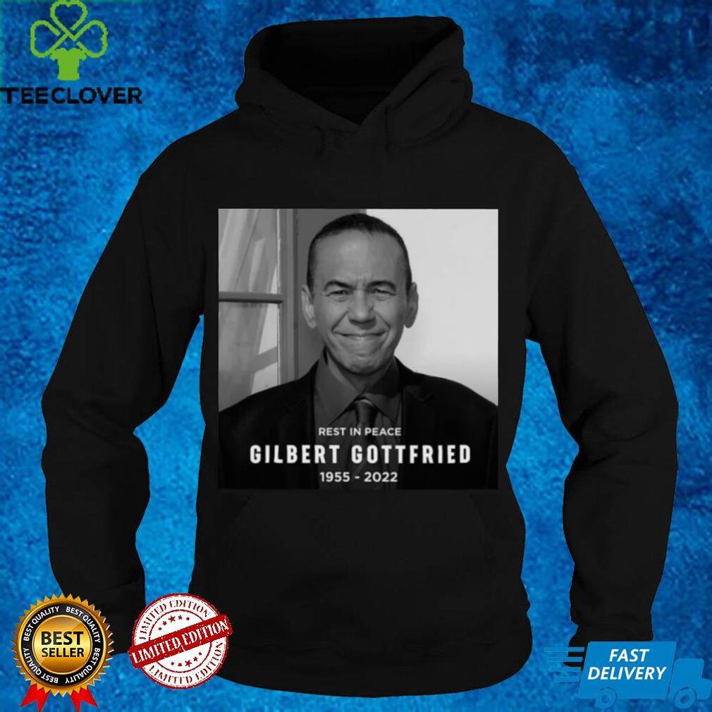 Gilbert Gottfried Shirt, RIP Gilbert Gottfried Shirt Gilbert Gottfried Shirt, RIP Gilbert Gottfried Shirt