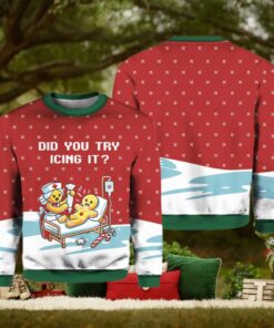 Gingerbread Did You Try Icing It Ugly Christmas Sweater