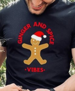 Gingerbread ginger and spice vibes Christmas T Shirt 6 Gingerbread ginger and spice vibes Christmas T Shirt
