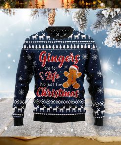 Gingers Are For Life Not Just For Christmas Ugly Christmas Sweater