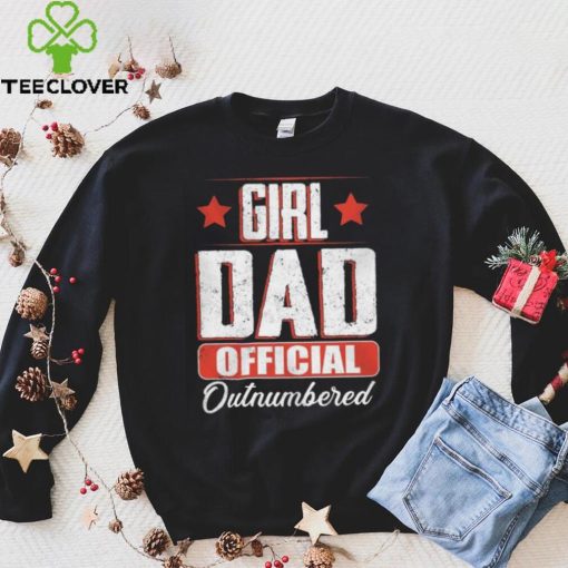 Girl Dad Official Outnumbered vintage Shirt hoodie, sweater, longsleeve, shirt v-neck, t-shirt