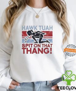 Girl Hawk Tuah Spit On That Thang Funny Hawk Tuah T Shirt